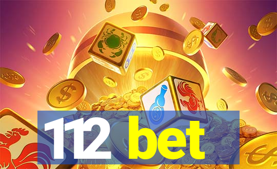 112 bet